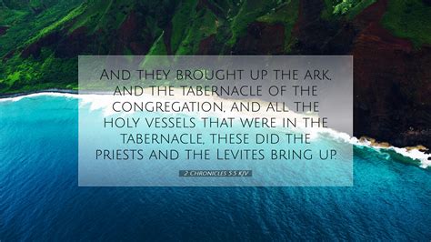 2 Chronicles 5 5 KJV Desktop Wallpaper And They Brought Up The Ark