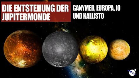 Monde, die so massiv sind, dass ihre oberfläche zu einem sphäroid kollabiert ist, sind fett hervorgehoben. Die Entstehung der Jupitermonde Ganymed, Europa, Io und ...