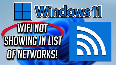 How To Fix Wifi Not Showing In List Of Available Networks In Windows 11