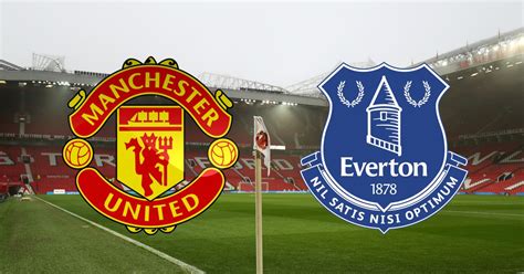 Mathematical prediction for manchester united vs everton 6 february 2021. Manchester United vs Everton RECAP - Blues looking to ...