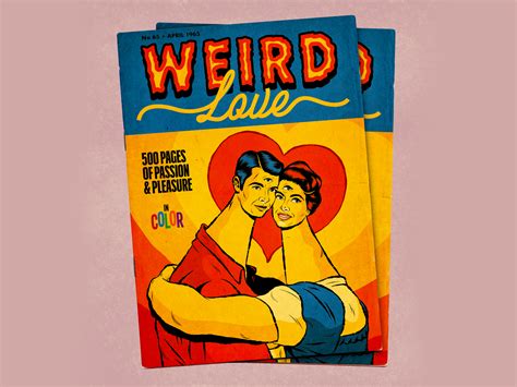 Weird Love By Roberlan Borges Paresqui On Dribbble