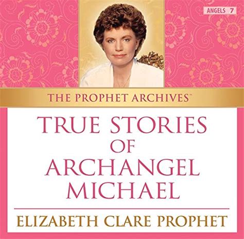 Elizabeth Clare Prophet Elizabeth Clare Prophet True Stories Of