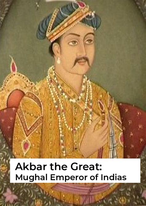 Akbar The Great Mughal Emperor Of India Tetsy Books