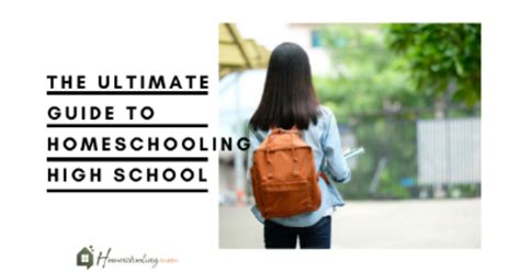 The Ultimate Guide To Homeschooling High School Homeschooling Mom