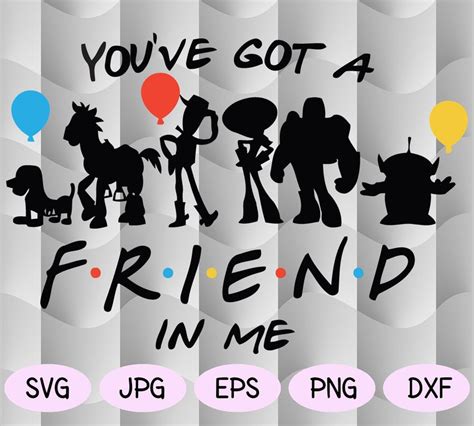 Download You've got a friend in me svg Toy story Svg Friends svg ...