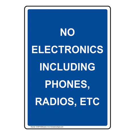 Blue Vertical Sign No Electronics Including Phones