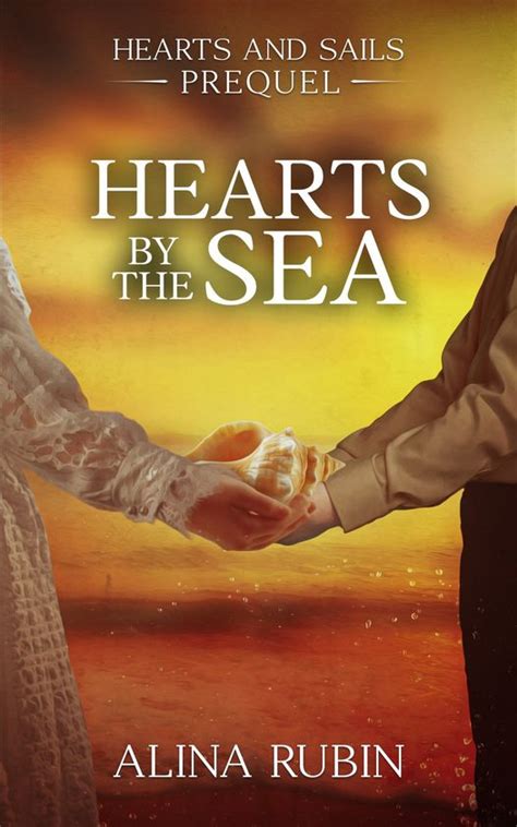Hearts By The Sea Alina Rubin — Author