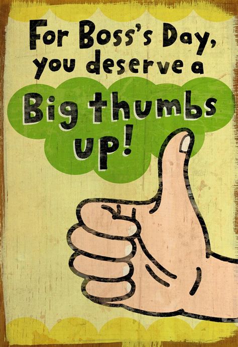 Check spelling or type a new query. Big Thumbs Up Funny Boss's Day Card - Greeting Cards - Hallmark