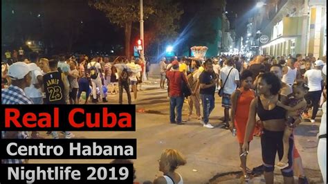 Centro Habana Big Party Nightlife Havana Cuba 2019 Real Cuba Youtube