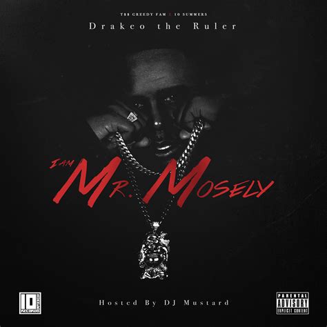 Drakeo The Ruler I Am Mr Mosley Mixtape Ruler Hip Hop Albums