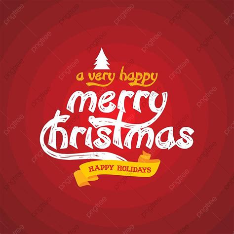 Happy Merry Christmas Vector Hd Png Images Merry Christmas And Happy