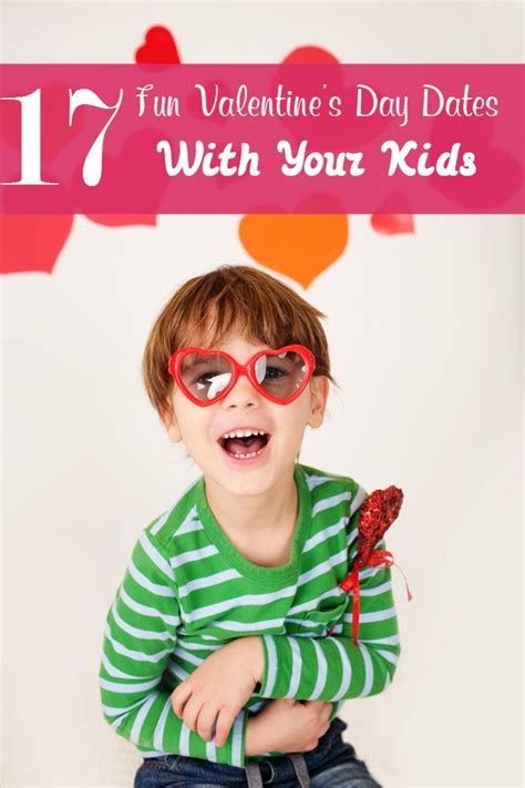 27 valentine's day dates that'll 100 percent melt your heart. Valentine's Day Ideas for a Date Night with the Kids