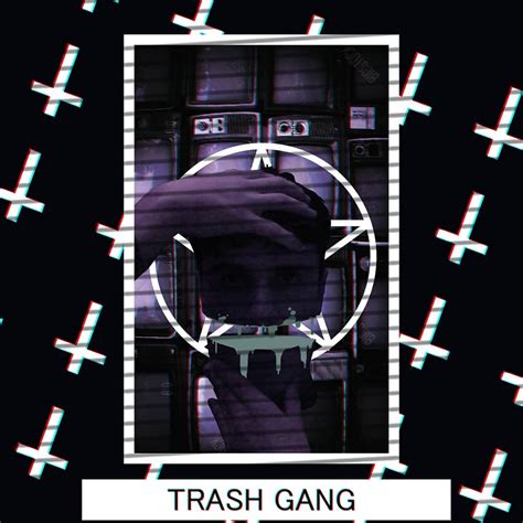 Trash Gang Wallpapers Top Free Trash Gang Backgrounds Wallpaperaccess