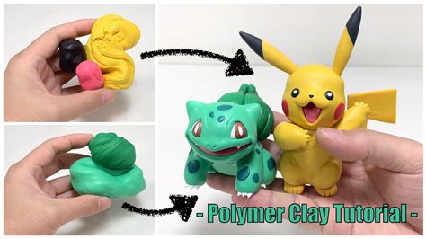 Polymer Clay Sculpture Tutorial How To Sculpt Pikachu And Bulbasaur