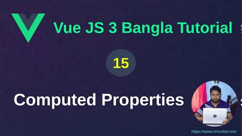 Vue.js 3 Bangla Tutorial: 15. Computed Properties - YouTube