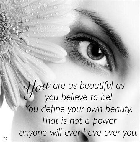 You Define Your Own Beauty ♥ ༺ß༻ Sprüche