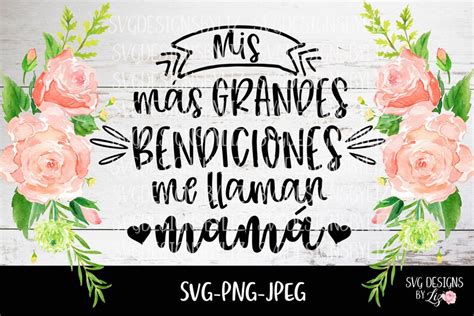 Spanish Mom Mama Svg File Spanish Svg Cut Vector Files For Etsy