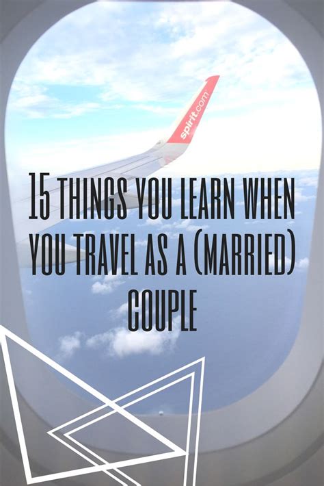 Travel Infographic 15 Things You Learn When You Travel As A Married