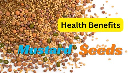 8 Ultimate Health Benefits Of Mustard Seeds