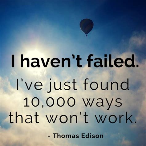 Https://techalive.net/quote/i Haven T Failed Quote