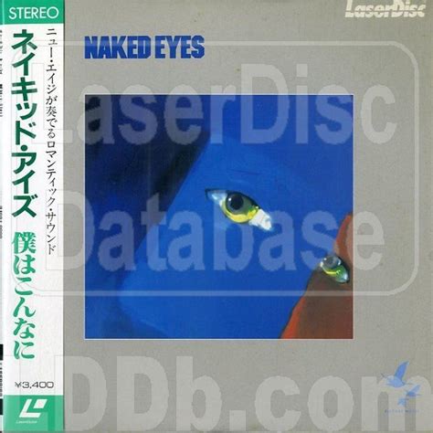 LaserDisc Database Naked Eyes Naked Eyes JM