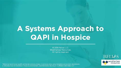 A Systems Approach To Qapi In Hospice Relias Academy
