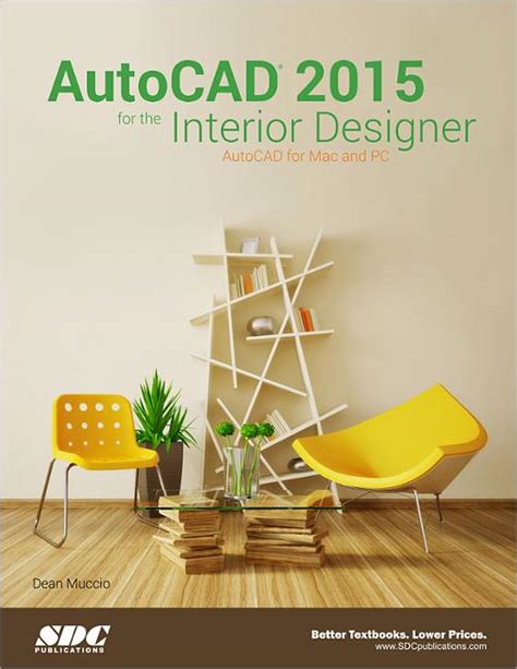 Autocad 2015 For The Interior Designer Book 9781585038633 Sdc