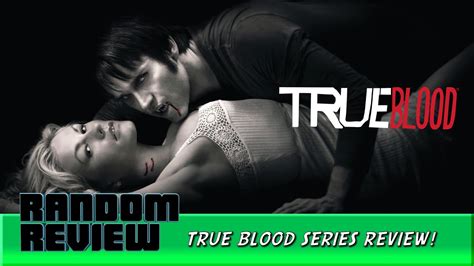 True Blood Finale And Series Review Youtube