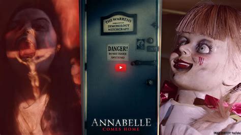 Annabelle Comes Home Official Trailer 2 Is Here Take A Look