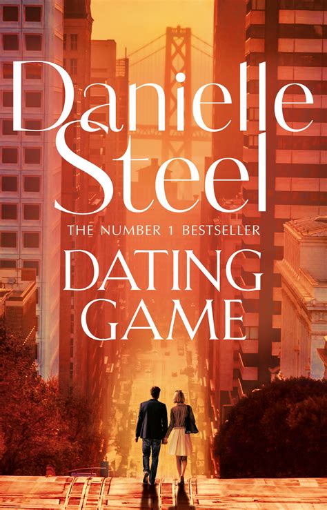 Dating Game By Danielle Steel Penguin Books Australia