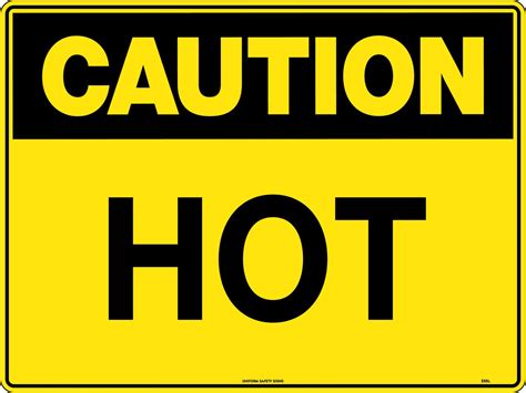 Caution Hot Caution Signs Uss