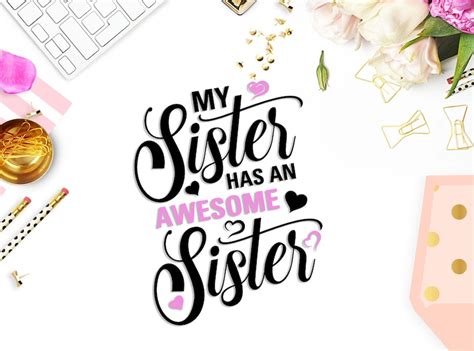 my sister has an awesome sister svg cut file funny svg cutting etsy