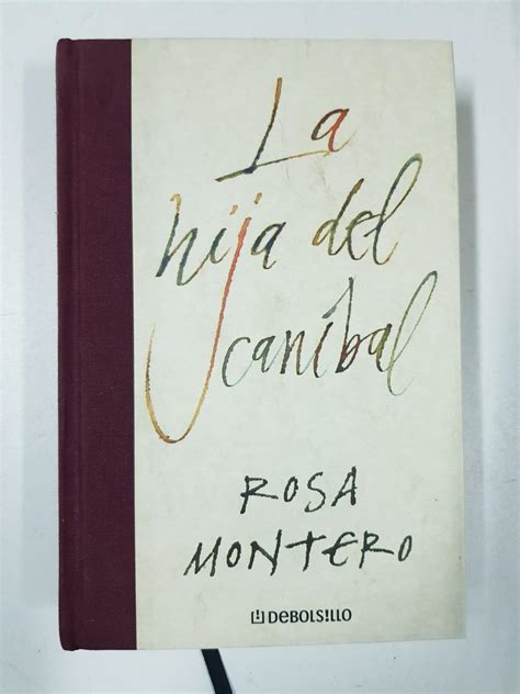 La Hija Del Canibal By Rosa Montero Muy Bien Encuadernación De Tapa