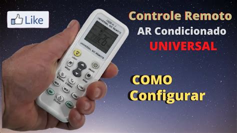 Como Configurar Controle Remoto Universal Para Ar Condicionado YouTube