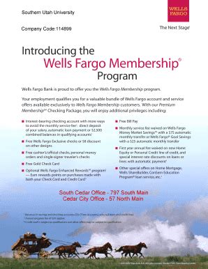 Header first of all, you need to write down your information such as your full name and your address. Fillable Online suu Wells Fargo Membership - Southern Utah ...