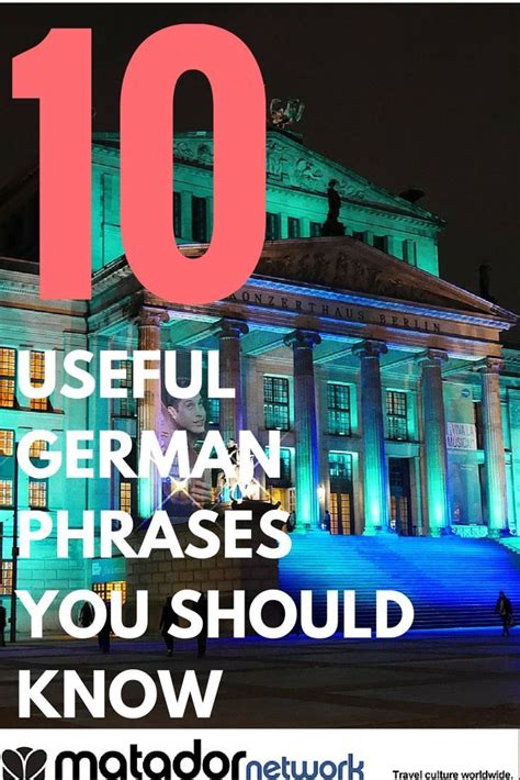 10 Extraordinarily Useful German Phrases German Phrases Germany