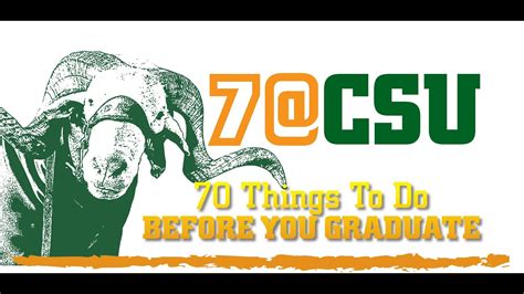 70 Things To Do Before You Graduate From Csu Video Contest Youtube