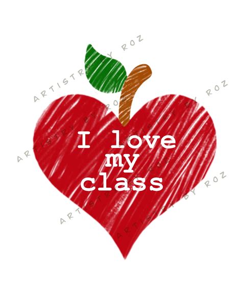 I Love My Class Apple Heart Digital Download Etsy