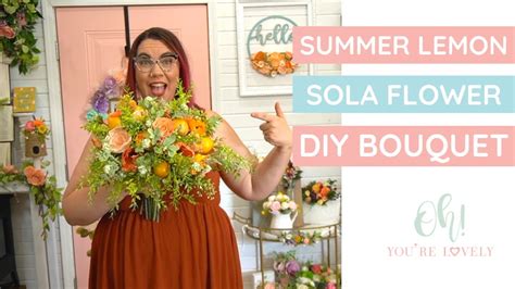 Summer Wedding Bouquet Tutorial Using Sola Wood Flowers Youtube