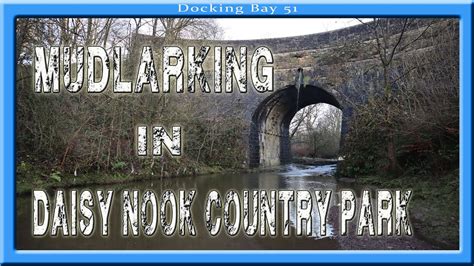 Mudlarking At Daisy Nook Country Park Youtube