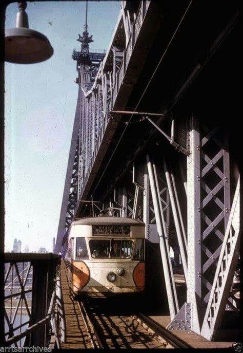 Trolley Going Over The Queensboro Bridge 1955 New York Pictures