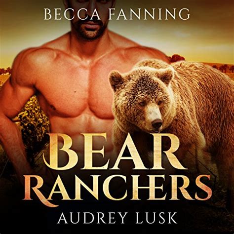 Amazon Com Bear Ranchers BBW Shifter Cowbabe Romance Audible Audio Edition Audrey Lusk