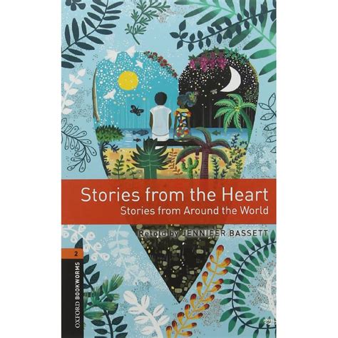 Stories From The Heart Oxford Bookworms Jennifer Bassett Jarir Com Ksa