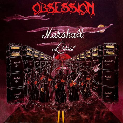 Obsession Marshall Law Music