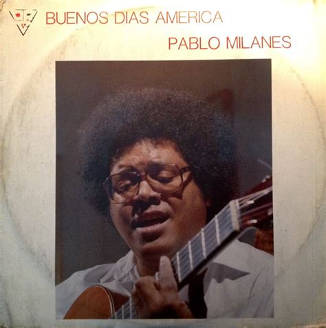 Pablo Milanés Y Su Grupo Buenos Dias America Vinyl Discogs