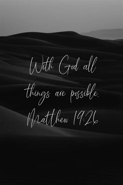 With God All Things Are Possible Matthew 1926 Scripture Quotes Bible Bible Quotes Images