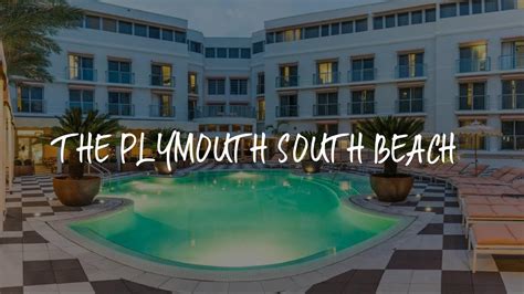 The Plymouth South Beach Review - Miami Beach , United States of