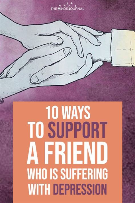 10 Ways To Support A Depressed Friend