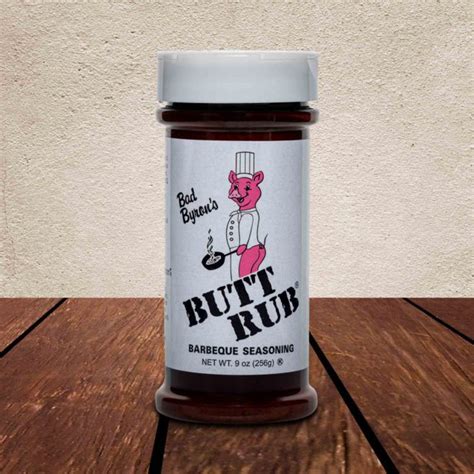Butt Rub® Barbeque Seasoning Bad Byrons Specialty Food Products Inc