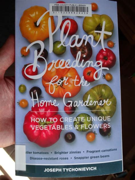 The Scientific Gardener Plant Breeding For The Home Gardener By Joseph